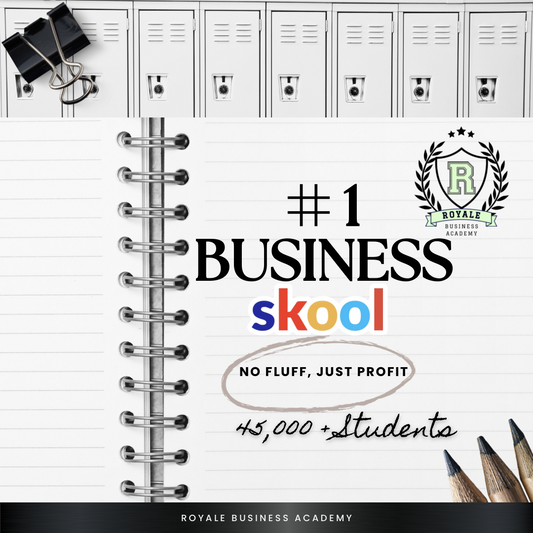 2025 Remastered Royale Business Academy (RBA 1.0)